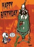 Happy Birthday Monster Clown Noose Toxic Toons Spooky Greeting